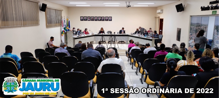 1ª SESSÃO ORDINÁRIA DE 2022