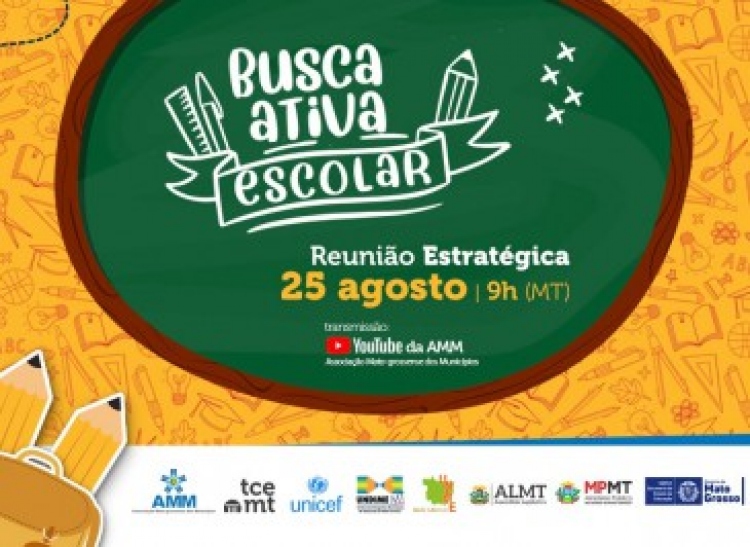 TCE-MT e AMM realizam evento para mobilizar gestores e aumentar adesão à Busca Ativa Escolar